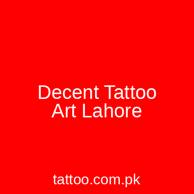 Decent Tattoo Art Lahore