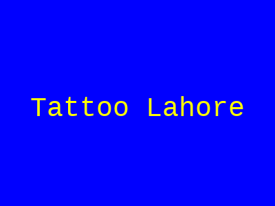 Tattoo Artism Lahore