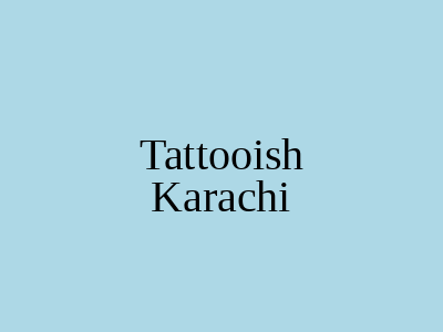 Tattooish Karachi