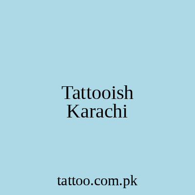 Tattooish Karachi